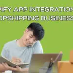 Shopify App Integration for Dropshipping Businesses