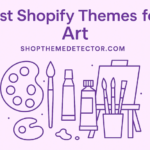 best shopify themes for art