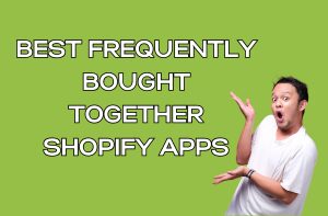 Best Frequently Bought Together Apps