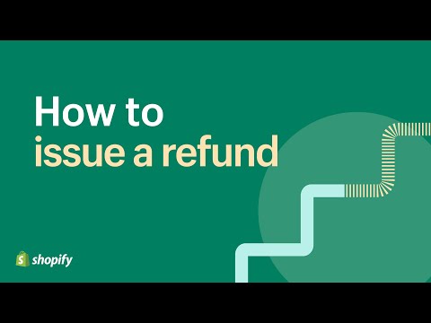 How to Issue a Refund on Shopify