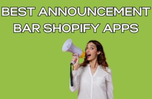 Best Announcement Bar Shopify Apps