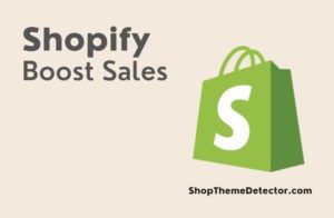10 Best Shopify Boost Sales Apps  – 2023