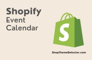 Best Shopify Event Calendar Apps - An image of Shopify Event Calendar.