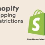 The 10 Best Shopify Shipping Restrictions Apps  – 2022