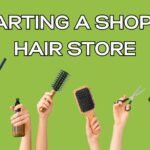 Starting a Shopify Hair Store