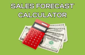Sales Forecast Calculator