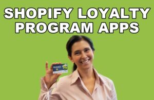 Shopify Loyalty Program Apps