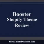 Booster Shopify Theme Review