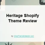 Heritage Shopify theme review