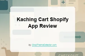 Kaching Cart Shopify App Review
