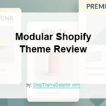 Modular Shopify Theme Review