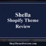 Shella Shopify Theme Review