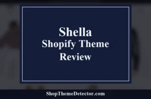 Shella Shopify Theme Review