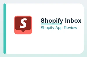 Shopify Inbox App Review