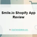 Smile.io Shopify app review