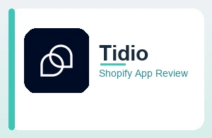 Tidio Shopify App Review
