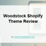 Woodstock Shopify theme review