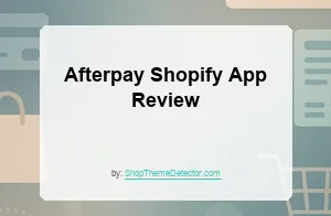 Afterpay Shopify App Review