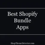 Best Shopify Bundle Apps