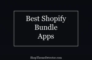 Best Shopify Bundle Apps